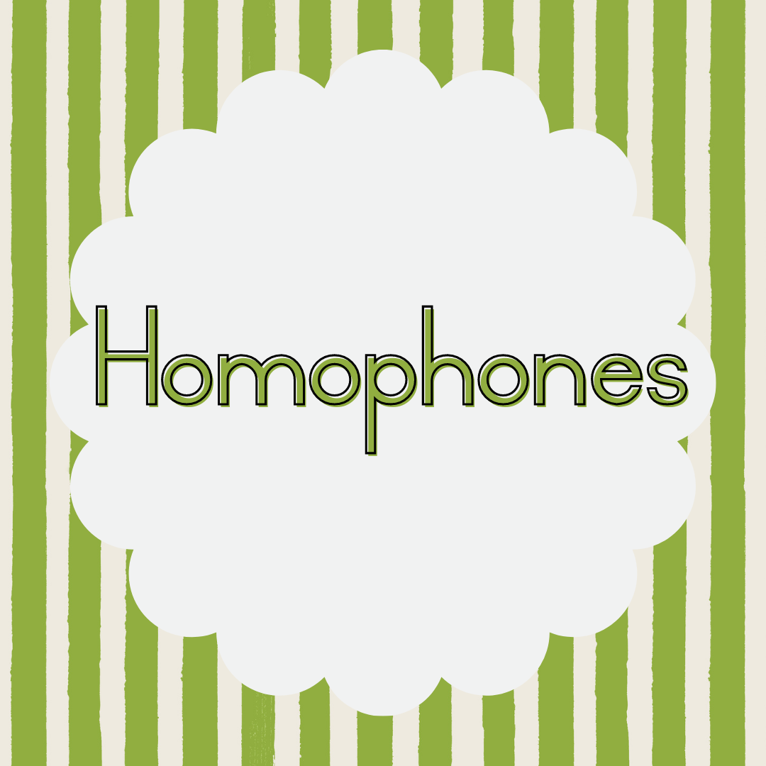 Homophones
