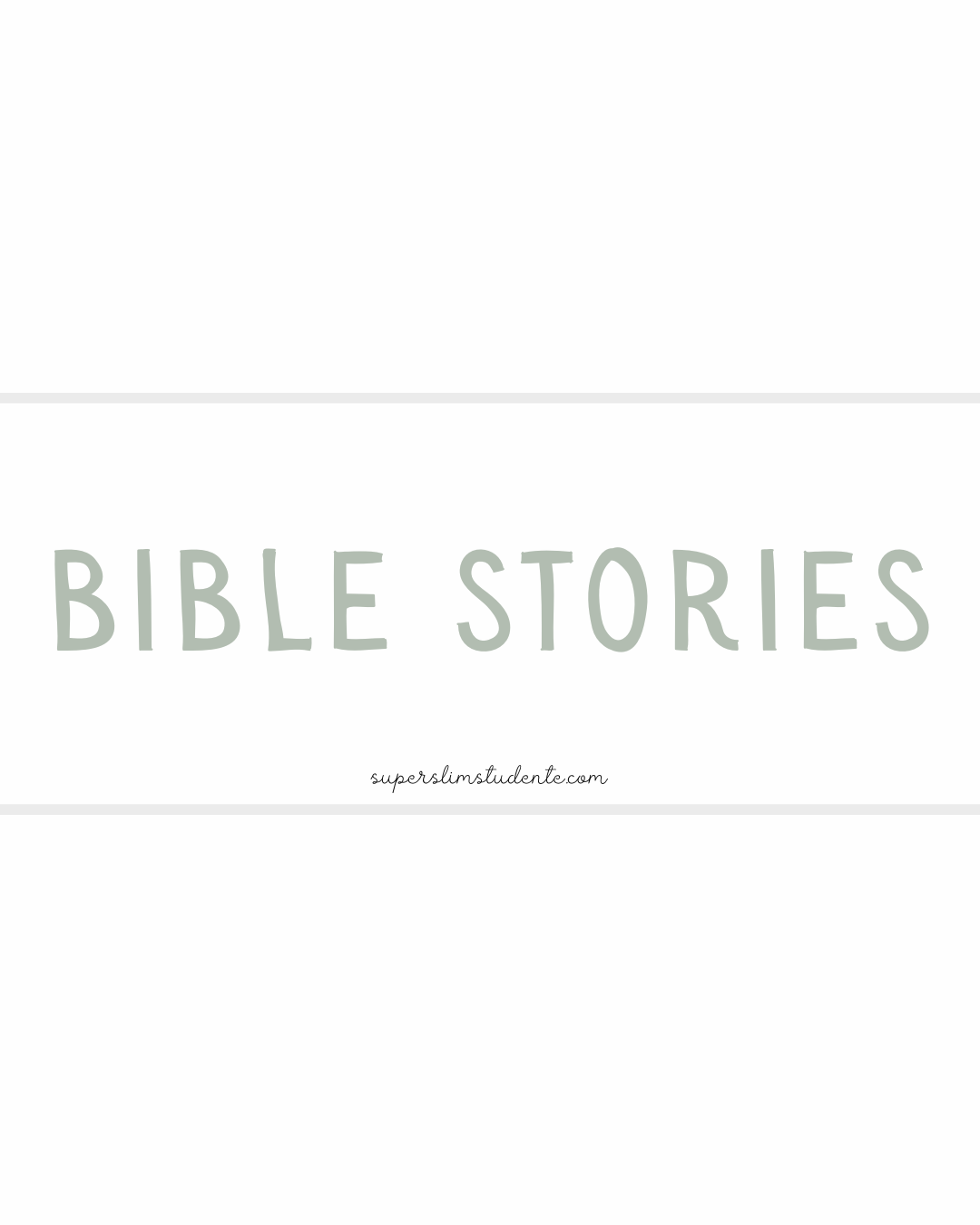 Bible Stories