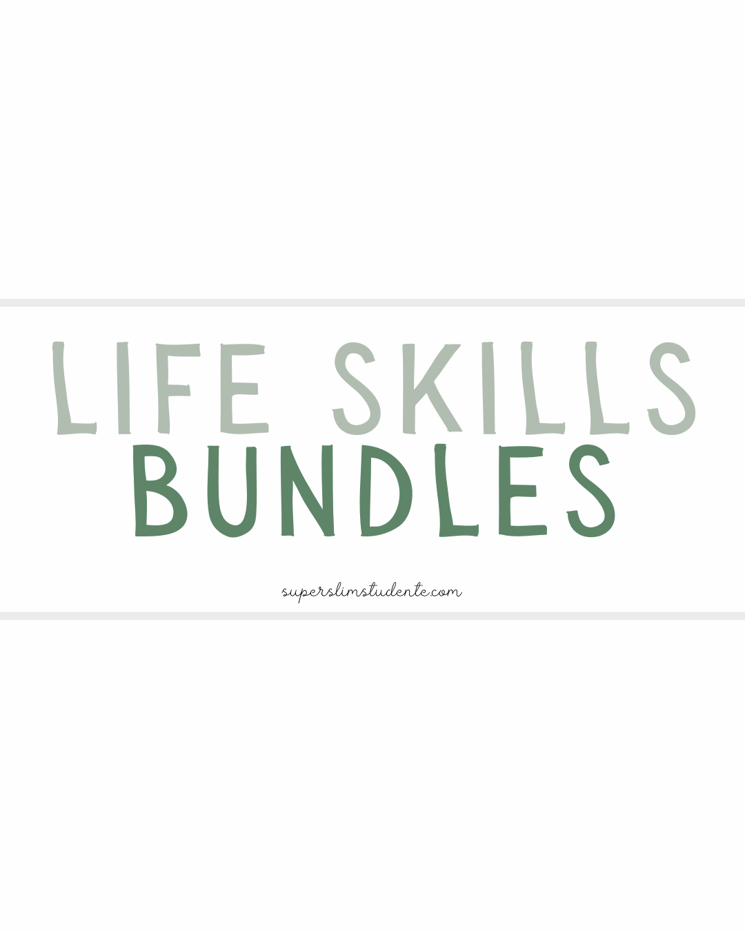 Life Skills Bundles
