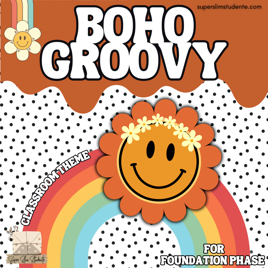 Boho Groovy Classroom Theme (Foundation Phase)