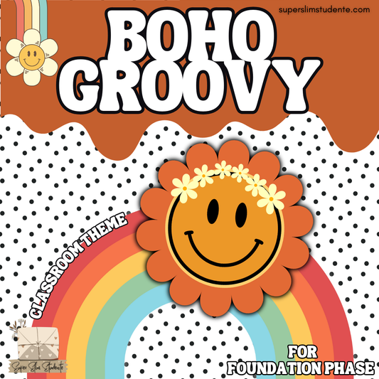 Boho Groovy Classroom Theme (Foundation Phase)