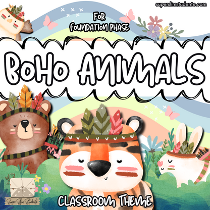 Boho Animals Classroom Theme (Foundation Phase)