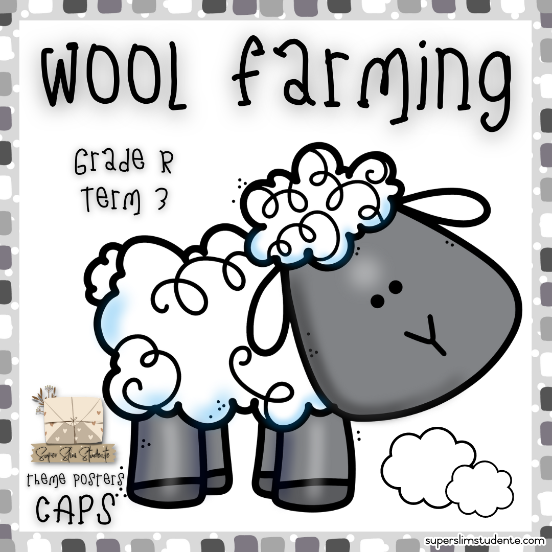 Wool Farming (CAPS GRADE R / TERM 3 / LIFE SKILLS) – Super Slim Studente