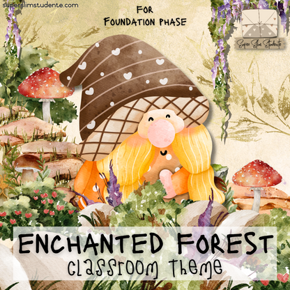 Enchanted Forest Classroom Theme (Foundation Phase)