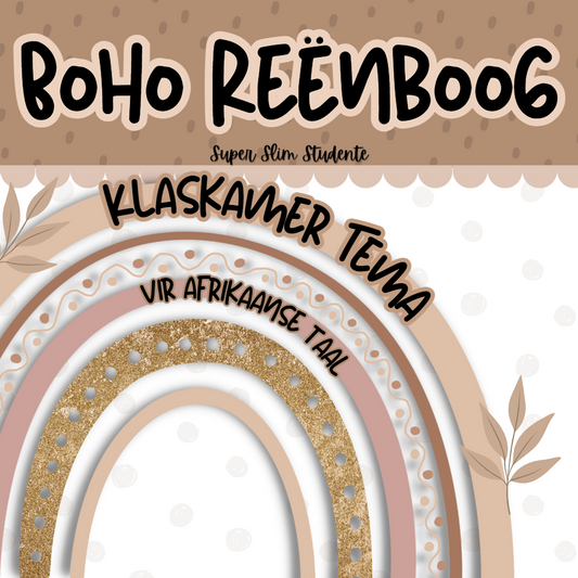 Boho Reenboog Klaskamer Tema (Afrikaans (FAL/HL) Weergawe)