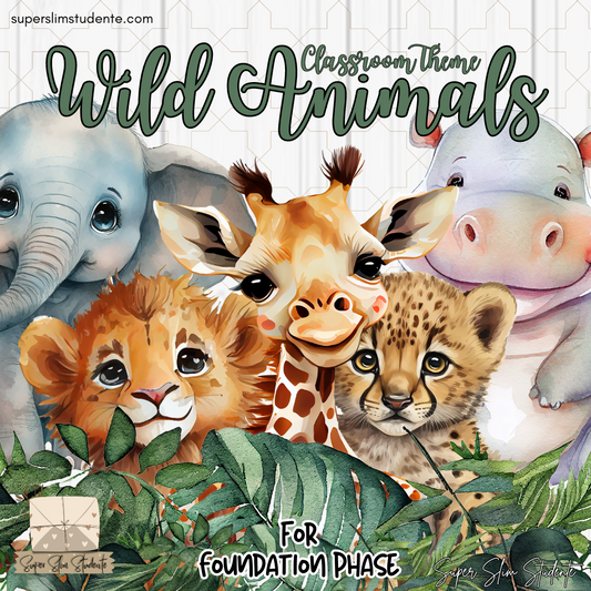 Wild Animals Classroom Theme (Foundation Phase)