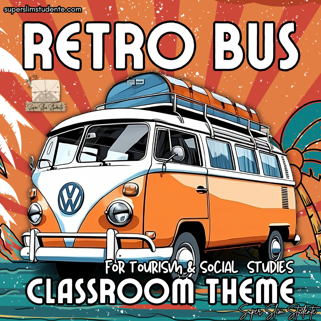 Retro Bus Classroom Theme (Tourism & Social Studies)