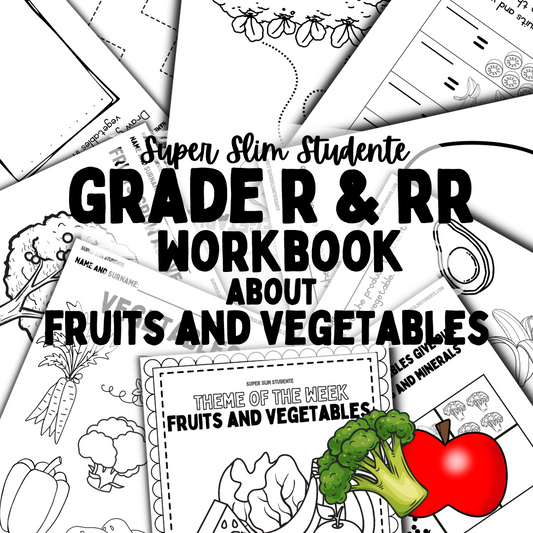 Grade R & RR Workbook: Fruits & Vegetables