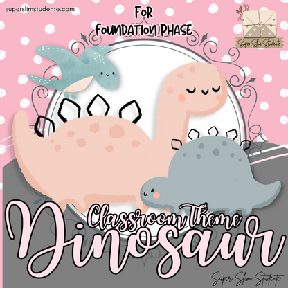 Dinosaur Classroom Theme (Foundation Phase)