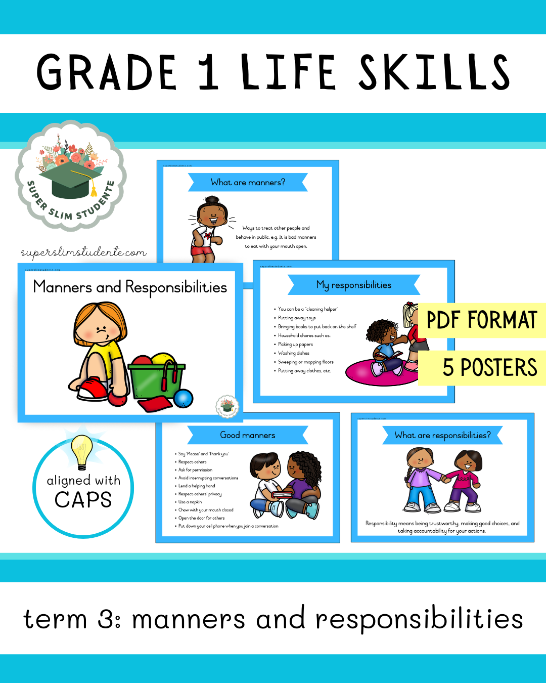 Grade 1 Term 3: Manners & Responsibilities [Choose Language]