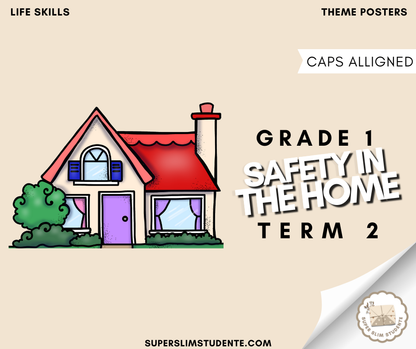 Grade 1 Term 2: Safety in the Home [Choose Language]