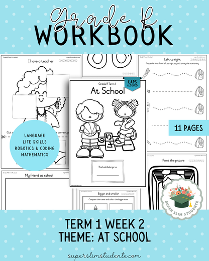 Gr. R Term 1 Workbook: At School [Choose Language]