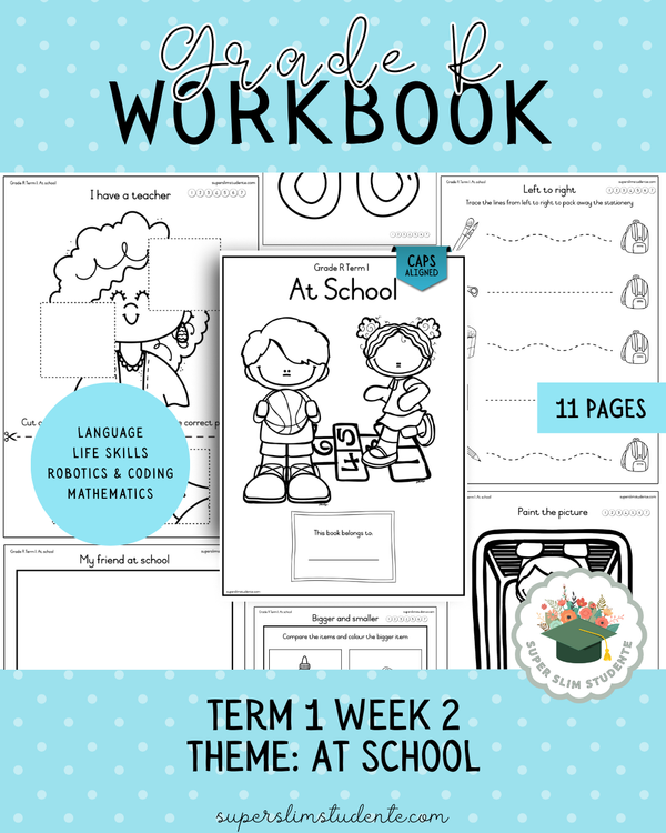 Gr. R Term 1 Workbook: At School [Choose Language] – Super Slim Studente