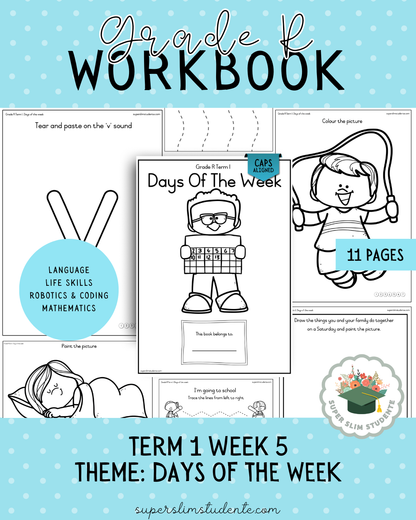 Gr. R Term 1 Workbook: Days of the week [Choose Language]