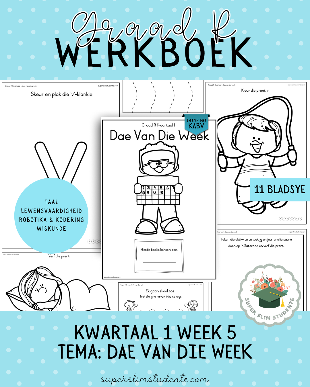 Gr. R Term 1 Workbook: Days of the week [Choose Language]