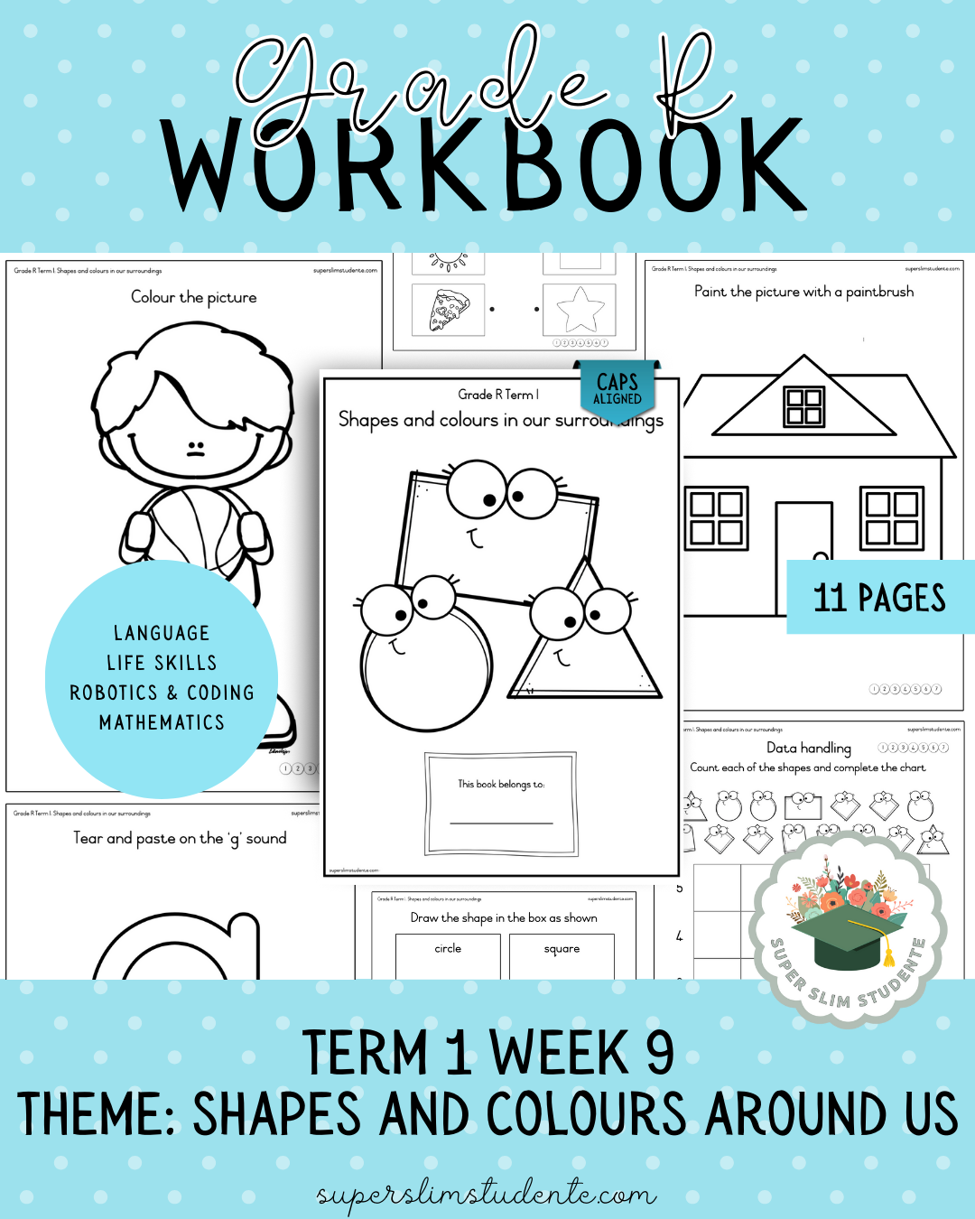 Gr. R Term 1 Workbook: Shapes and Colours Around Us [Choose Language]