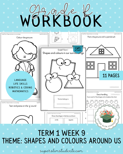 Gr. R Term 1 Workbook: Shapes and Colours Around Us [Choose Language]