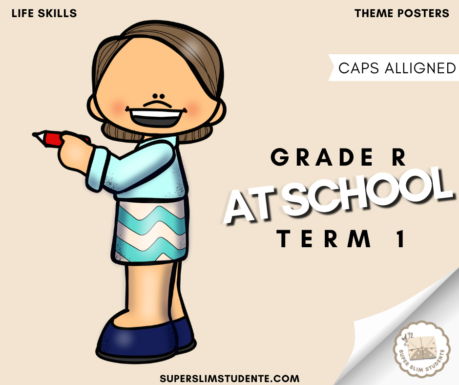 Grade R Term 1: At School [Choose Language] – Super Slim Studente