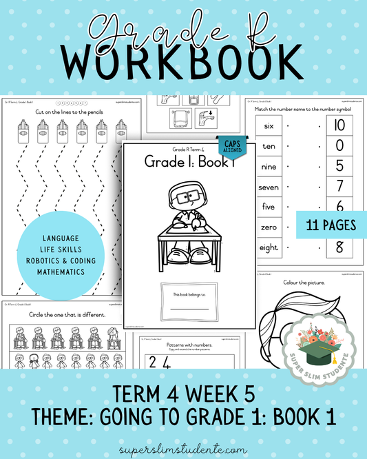 Gr. R Term 4 Workbook: Going to Grade 1: Book 1 [Choose Language]