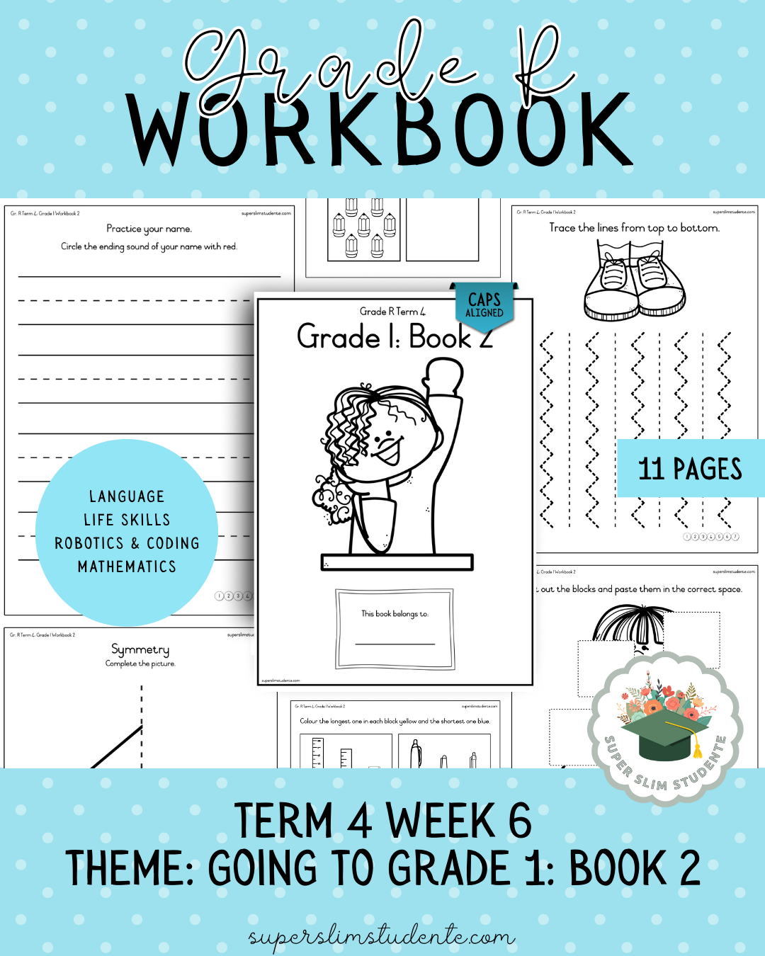 Gr. R Term 4 Workbook: Going to Grade 1: Book 2 [Choose Language]