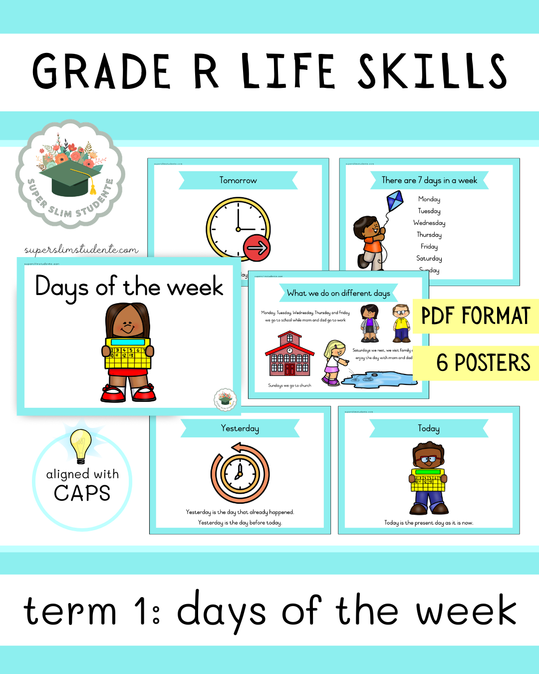 Grade R Term 1: Days of the week [Choose Language] – Super Slim Studente