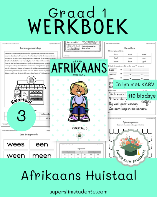 Gr. 1 Werkboek: Afrikaans Huistaal [Kwartaal 3]