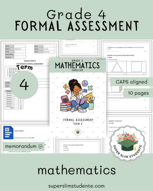 Grade 4: Mathematics Formal Assessment [Term 4]