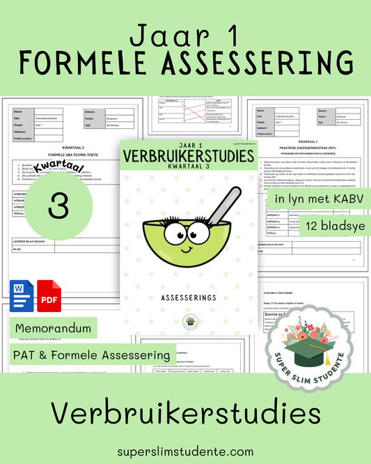 Jaar 1: Verbruikerstudies Formele Assesserings [Kwartaal 3]