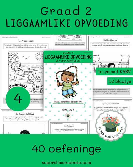 Gr. 2 Oefenboek: Liggaamlike Opvoeding [Kwartaal 4]