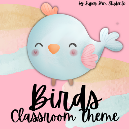 Birds Classroom Theme