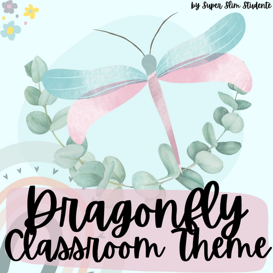 Dragonfly Classroom Theme