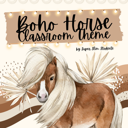 Boho Horse Classroom Theme (Foundation Phase)