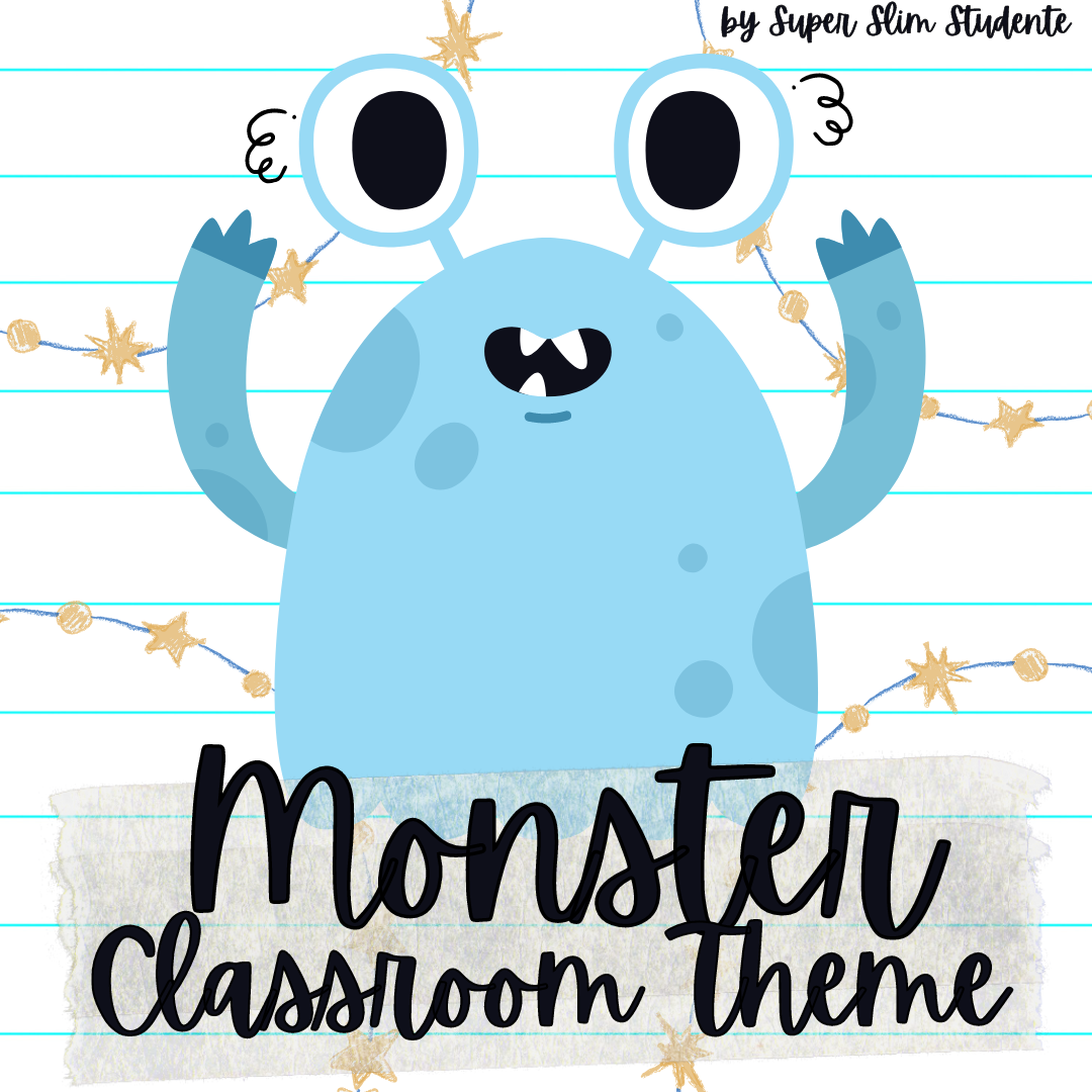 Monsters Classroom Theme