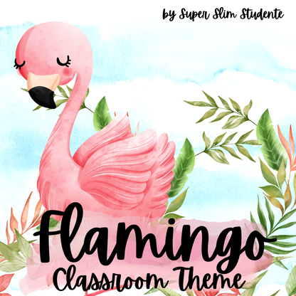 Flamingo Classroom Theme