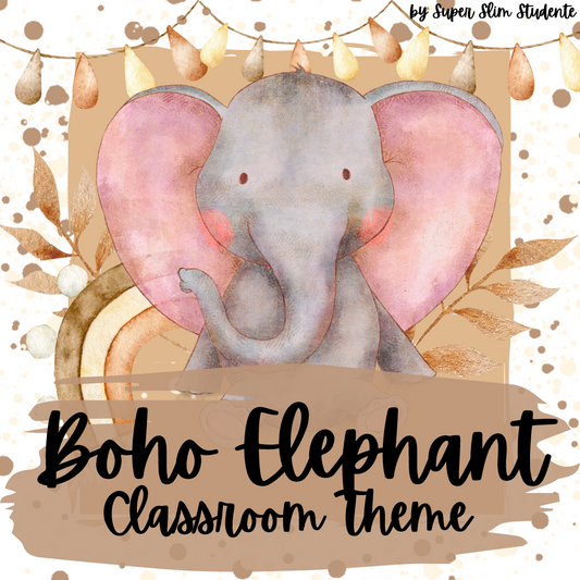 Boho Elephant Classroom Theme Version 1 (Foundation Phase)