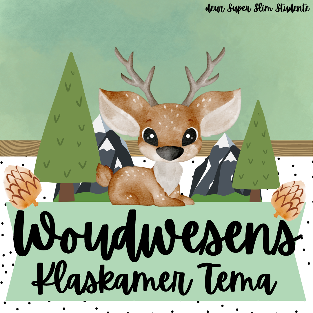 Woodland Classroom Theme