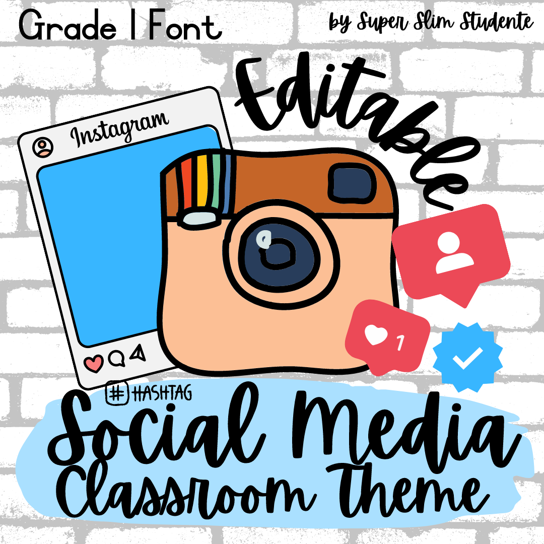 Social Media Editable Classroom Theme (Choose font)