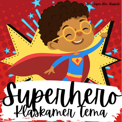 Superhero Classroom Theme